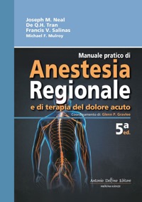 copertina di Manuale Pratico di Anestesia Regionale e di Terapia del Dolore acuto