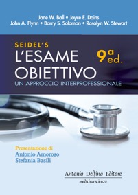 copertina di Seidel’ s - L' esame obiettivo - Un Approccio Interprofessionale