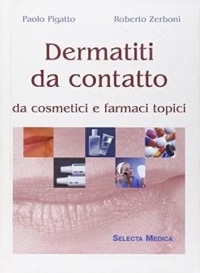 copertina di Dermatiti da contatto - Da cosmetici e farmaci topici