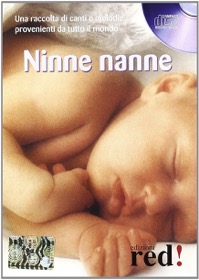 copertina di CD Audio - Ninne nanne - Una raccolta di canti e melodie provenienti datutto il mondo