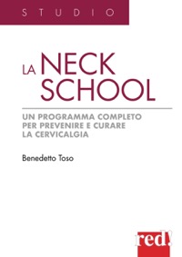 copertina di La Neck School - Un programma completo per prevenire e curare la cervicalgia