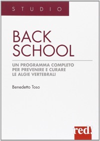 copertina di Back School - Un programma completo per prevenire e curare le algie vertebrali