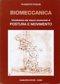 copertina di Biomeccanica - Introduzione alle misure strumentali di postura e movimento