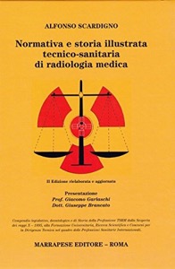copertina di Normativa e Storia Illustrata Tecnico - Sanitaria di Radiologia Medica