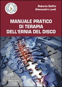 copertina di Manuale pratico di terapia dell' ernia del disco