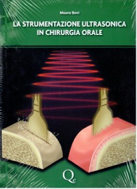 copertina di La strumentazione ultrasonica in chirurgia orale