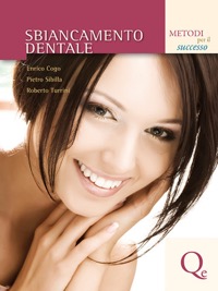 copertina di Sbiancamento dentale - Metodo per il successo