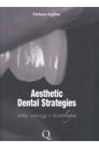 copertina di Aesthetic Dental Strategies - Arte, Scienza e Tecnologia