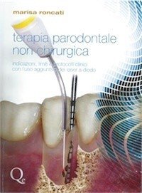 copertina di Terapia parodontale non chirurgica - Indicazioni, limiti e protocolli clinici con ...