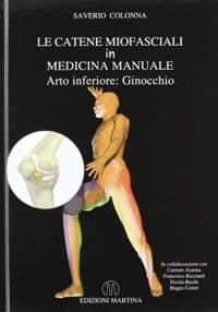 copertina di Le catene miofasciali in medicina manuale Arto inferiore : Ginocchio