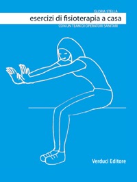 copertina di Esercizi di Fisioterapia a Casa - Con un team di operatori sanitari