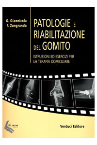 copertina di Patologie e riabilitazione del gomito - Istruzioni ed esercizi per la terapia domiciliare