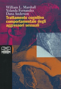 copertina di Trattamento cognitivo comportamentale degli aggressori sessuali