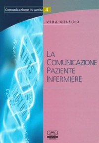 copertina di La Comunicazione paziente infermiere