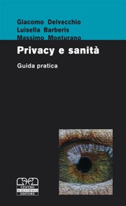 copertina di Privacy e professionisti in sanita' - Guida pratica