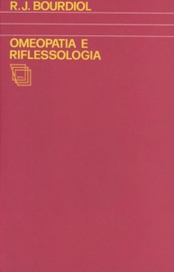 copertina di Omeopatia e riflessologia - Un approccio neuroembriologico