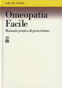 copertina di Omeopatia facile - Manuale pratico di prescrizione