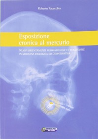 copertina di Esposizione cronica al mercurio - Nuovi orientamenti fisiopatologici e terapeutici ...