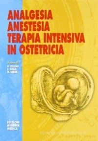 copertina di Analgesia anestesia terapia intensiva in ostetricia