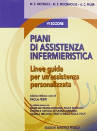 copertina di Piani di Assistenza Infermieristica - Linee guida per un' assistenza personalizzata