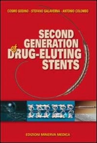 copertina di Second generation of Drug - eluting stents