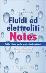 copertina di Fluidi ed elettroliti Notes - Guida clinica per le professioni sanitarie