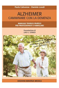 copertina di Alzheimer - Camminare con la demenza - Manuale teorico pratico per professionisti ...