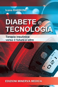 copertina di Diabete e tecnologia - Terapia insulinica verso il futuro e oltre