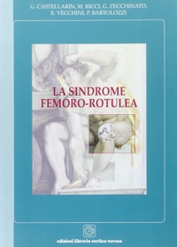 copertina di La Sindrome Femoro - Rotulea