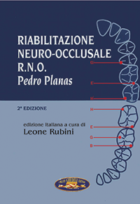 copertina di Riabilitazione neuro - occlusale R . N . O . - 2a Edizione Rivisitata e Corretta