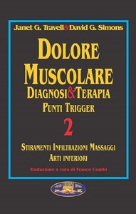 copertina di Dolore muscolare - Diagnosi e terapia - Punti trigger - Stiramenti, infiltrazioni, ...