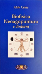 copertina di Biofisica, Neoagopuntura e dintorni