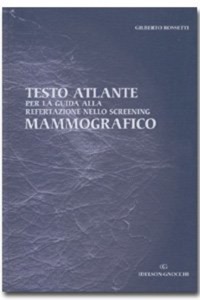 copertina di Testo atlante per la guida alla refertazione nello screening mammografico