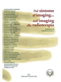copertina di Dal Sintomo all' imaging... dall' imaging alla radioterapia