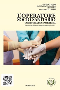 copertina di L' operatore Socio Sanitario - Una risorsa per l' assistenza - Formazione di base ...