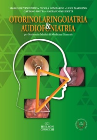 copertina di Otorinolaringoiatria & Audiofoniatria . Per studenti e medici di medicina generale