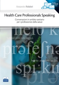 copertina di Health Care Professionals Speaking - Conversazioni in ambito sanitario per i professionisti ...