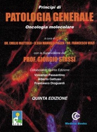 copertina di Principi di patologia generale - Oncologia molecolare