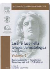 copertina di Laser e luce nella terapia dermatologica - Ringiovanimento - Resurfacing - Rimozione ...