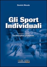 copertina di Gli sport individuali - Le discipline olimpiche