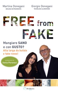 copertina di Free from fake: mangiare sano e con gusto? Alla larga da bufale e fake news !