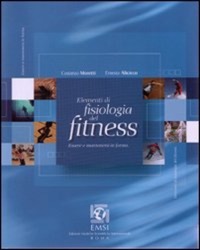 copertina di Elementi di fisiologia del fitness - Essere e mantenersi in forma