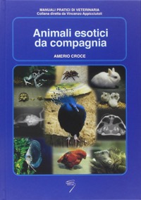 copertina di Animali esotici da compagnia - incluso volume di aggiornamento 2007 ( con cofanetto ...