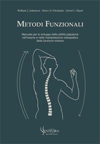 copertina di Metodi funzionali - Manuale per lo sviluppo delle attivita' palpatorie nell' esame ...