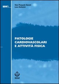 copertina di Patologie cardiovascolari e attivita' fisica