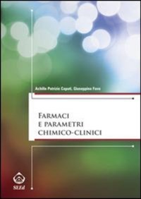 copertina di Farmaci e parametri chimico - clinici