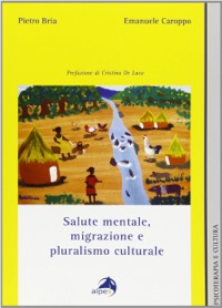copertina di Salute Mentale - Migrazione e Pluralismo Culturale