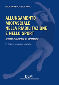 copertina di Allungamento miofasciale nella riabilitazione e nello sport - Metodi e tecniche di ...