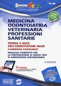 copertina di Test Ammissione Universitaria 2016 - Medicina - Odontoiatria - Veterinaria - Professioni ...