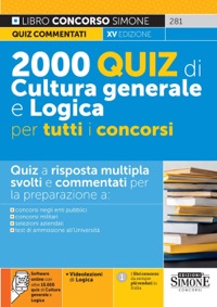 copertina di 2000 Quiz di Cultura generale e Logica per tutti i concorsi 